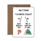 "Favorite Child" Mother's Day Card